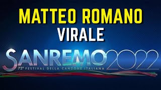 Chi è Matteo Romano canta Virale a SANREMO 2022 SHORT [upl. by Olegnalehcim]