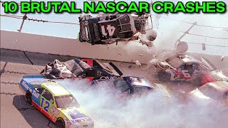 10 BRUTAL NASCAR Crashes [upl. by Towland]