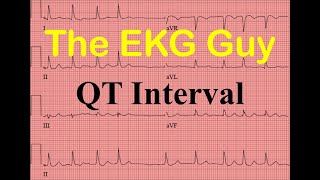 EKGECG QT Interval  ECG Question 200  The EKG Guy [upl. by Aicinet]