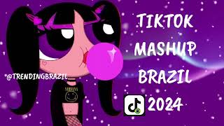 TIKTOK MASHUP BRAZIL 2024🇧🇷 MÙSICAS TIK TOK DANCE SE SOUBER [upl. by Arymat]