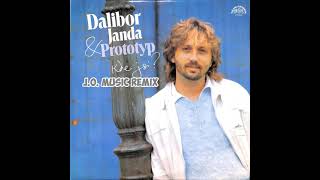 Dalibor Janda  Kde jsi JO Music Remix [upl. by Phineas]