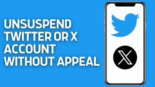 How To Unsuspend Twitter Or X Account Without Appeal EASY [upl. by Anor206]