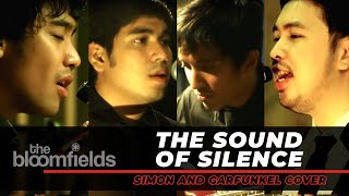 The Bloomfields  The Sound of Silence Simon and Garfunkel Cover [upl. by Nuyh]