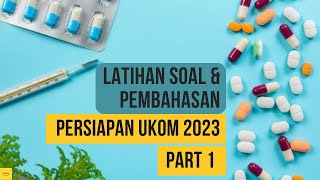 Soal dan Pembahasan UKTTK UKOM Farmasi 20222023 PART 1 [upl. by Alehtse]