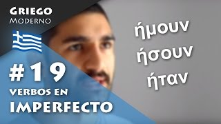 19 Verbos en IMPERFECTO  GRIEGO MODERNO [upl. by Arracot]