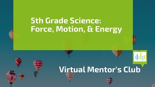 LIVESTREAM 5th Grade Science Force Motion and Energy [upl. by Ardnait]