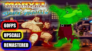 MARVEL SUPER HEROES VS STREET FIGHTER  REMASTERED  UPSCALE  60FPS  8K [upl. by Hassett861]