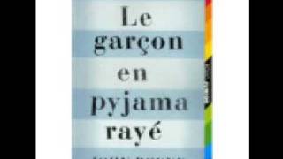 Le garcon en pyjama rayé [upl. by Kobe908]