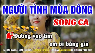 Karaoke Người Tình Mùa Đông  Song Ca  Nhạc Sống Huỳnh Lê [upl. by Orelee]