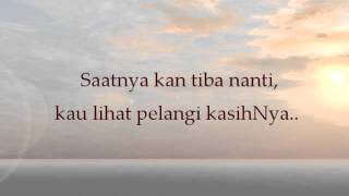 Pelangi KasihNya Tangan Tuhan  Nikita with lyric amp Bible verses [upl. by Noiztneb]