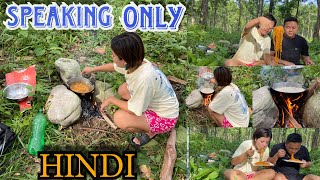 SPEAKING HINDI IN WHOLE VIDEOKK BOLEY BOLEYCOOKING amp EATING IN THE JUNGLE [upl. by Llehsal]