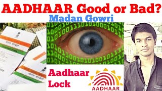 Aadhaar Good or Bad  Tamil  Aadhar Lock  Madan Gowri  MG [upl. by Elehcar698]