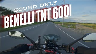 Benelli TNT 600i  Exhaust Sound Only  Arrow Exhaust  DJI Mic 2 [upl. by Korella]