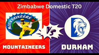 Durham vs Mountaineers DUR vs MOU Live Score Streaming Match 2 Zimbabwe Domestic T20  Live Cricket [upl. by Felicle]