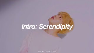 Intro Serendipity  BTS 방탄소년단 English Lyrics [upl. by Aldrich]