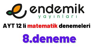 ENDEMİK 12Lİ AYT MATEMATİK DENEMELERİ8 [upl. by Dorin]