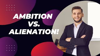 How to Be Ambitious Without Alienating Your Team [upl. by Alenoel]