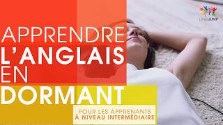 Apprendre langlais en dormant Niveau intermédiaire Apprendre des mots amp phrases anglais en dormant [upl. by Hinze]