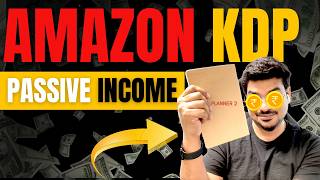 Unlock Amazon KDP Passive Income  Side Hustle Se Kamao Paise Hi Paise sudhirshukla [upl. by Tiernan]