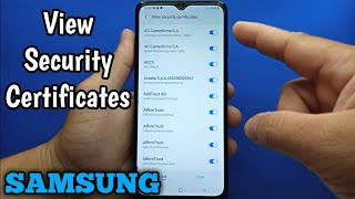 How to view security certificates on Samsung Galaxy A02 [upl. by Aiam]