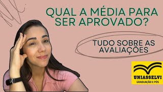 Qual a Média Para Ser APROVADO na Uniasselvi  Como são as avaliações [upl. by Adnamal]