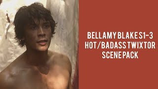 hotbadass bellamy blake scene pack TWIXTOR [upl. by Akcinehs]