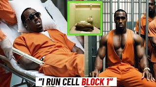 Diddy Reportedly RUNNING Cell Block 1 LIKE A KINGPIN EVERYTHING YOU NEED TO KNOW⚖️⛓️ [upl. by Ahsuatal150]