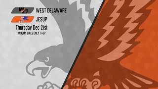 Jesup JHawks GBB vs West Delaware – 122123 [upl. by Amuh]