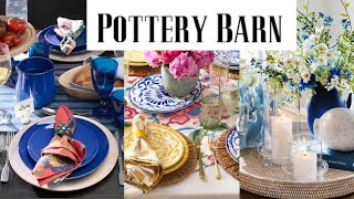 SUMMER POTTERY BARN COLLECTION ELEGANT SUMMER HOME DECOR [upl. by Ayardna]