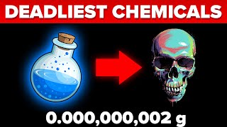 Deadliest Chemicals In The World [upl. by Jacobsohn]