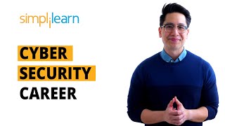 Cyber Security Career  Salary Jobs And Skills  Cyber Security Career Roadmap  Simplilearn [upl. by Luigi512]