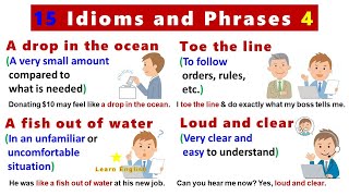 15 Idioms and Phrases 4 with meanings pictures and examples [upl. by Ruggiero624]