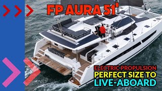 Fountaine Pajot 51 With All Electric Propulsion is this the perfect liveaboard Catamaran [upl. by Ehrsam]