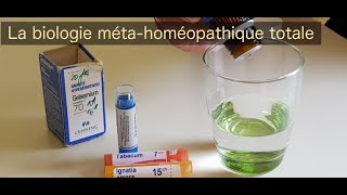 La biologie métahoméopathique totale [upl. by Burne]