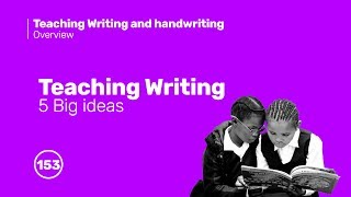 153 Teaching Writing [upl. by Annalee]