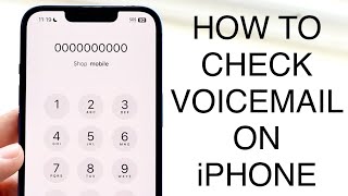 How To Check Voicemail On iPhone 2024 [upl. by Crabb]