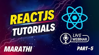 Reactjs Tutorial For Beginners  Hide n Show and Map Operator  Live Sessions in Marathi  Part  5 [upl. by Shanley]