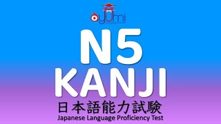 N5 Kanji [upl. by Sibelle]