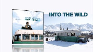 Into the Wild 2007  Full soundtrack All songs by Eddie Vedder [upl. by Gennaro872]