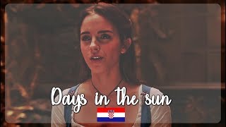 Beauty and the Beast 2017 Days in the sun Croatian SampT [upl. by Denie927]