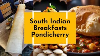 Iconic Breakfast Spots In Pondicherry  Explore Eateries  Episode 02 [upl. by Haliled]