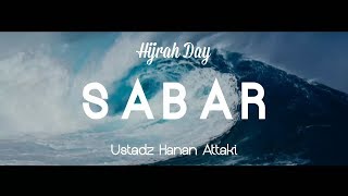 SABAR  UstTENGKU HANAN ATTAKI [upl. by Luna619]