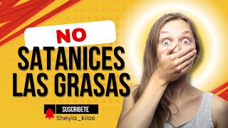 No satanices las GRASAS ¡Aquí te explico por qué no EstilodevidaKETO [upl. by Ateerys892]