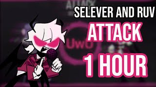 Attack Selever Vs RuvFNF 1 Hour loop [upl. by Ynnoj228]