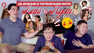 JOJOWAIN O TOTROPAHIN with LUIS and RYAN  Vilma Santos  Recto [upl. by Ximena]