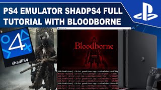 ShadPS4 Emulator Full setup Tutorial With Bloodborne [upl. by Nomyar352]