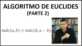 Algoritmo de Euclides PARTE 2 DE 2 [upl. by Park864]