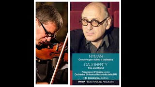 Michael NYMAN Violin Concerto n 1 [upl. by Eicram]