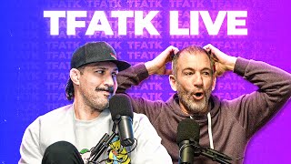 Dont Push That Button  TFATK Ep 963 LIVE [upl. by Kciredor]