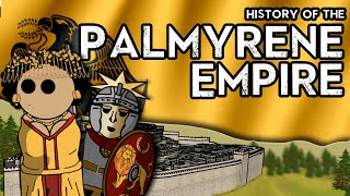 History of The Palmyrene Empire [upl. by Barbabas]